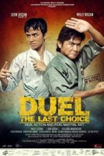 Download Film Duel The Last Choice (2014) DVDRip Full Movie