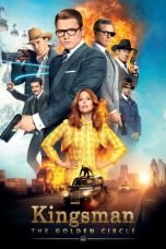 Download Kingsman: The Golden Circle (2017) Bluray 720p 1080p Subtitle Indonesia
