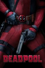 Download Deadpool (2016) Bluray 720p 1080p Subtitle Indonesia