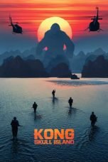 Download Kong: Skull Island (2017) Bluray 720p 1080p Subtitle Indonesia