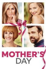 Download Mother's Day (2016) Bluray 720p 1080p Subtitle Indonesia