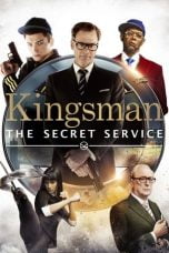 Download Kingsman: The Secret Service (2015) Nonton Streaming Subtitle Indonesia