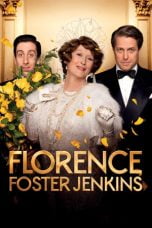 Download Florence Foster Jenkins (2016) Bluray 720p 1080p Subtitle Indonesia
