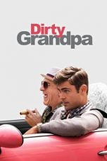 Download Dirty Grandpa (2016) Bluray 720p 1080p Subtitle Indonesia