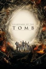 Download Guardians of the Tomb (2018) Nonton Full Movie Streaming Subtitle Indonesia