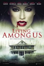 Download Living Among Us (2018) Nonton Streaming Subtitle Indonesia