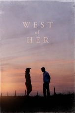 Download West of Her (2018) Nonton Full Movie Streaming Subtitle Indonesia