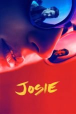 Download Josie (2018) Nonton Streaming Subtitle Indonesia