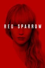 Download Red Sparrow (2018) Nonton Full Movie Streaming