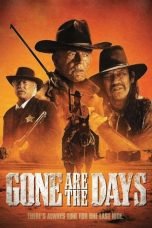 Download Gone Are the Days (2018) Nonton Full Movie Streaming
