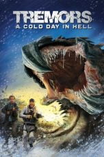 Download Tremors: A Cold Day in Hell (2018) Nonton Full Movie Streaming