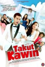 Download Takut Kawin (2018) Nonton Full Movie Streaming
