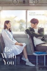 Download Be With You (2018) Nonton Full Movie Streaming