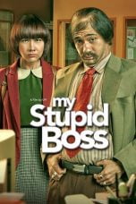 Download My Stupid Boss (2016) WEBDL 480p 720p 1080p Full Movie