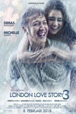 Download London Love Story 3 (2018) Bluray 480p 720p 1080p Subtitle Indonesia