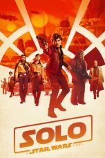 Download Film Solo: A Star Wars Story (2018) Bluray Subtitle Indonesia