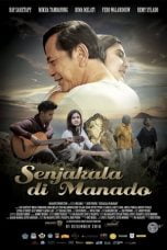 Download Film Senjakala di Manado (2016) WEBDL Full Movie