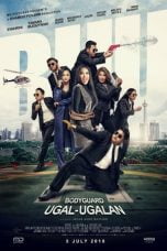 Download Film Bodyguard Ugal-Ugalan (2018) WEBDL Full Movie