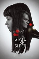 Download State Like Sleep (2019) Bluray Subtitle Indonesia