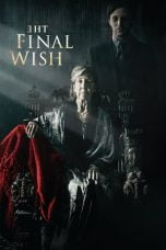 Download Film The Final Wish (2019)