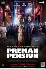 Download Preman Pensiun (2019) WEBDL Full Movie