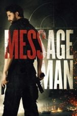Download Message Man (2018) Bluray