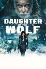 Download Daughter of the Wolf (2019) Bluray Subtitle Indonesia