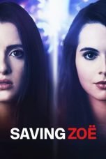 Download Saving Zoë (2019) Bluray Subtitle Indonesia