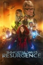 Download The Immortal Wars: Resurgence (2019) Bluray Subtitle Indonesia