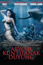 Download Arwah Kuntilanak Duyung (2011) WEBDL Full Movie