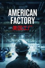 Download American Factory (2019) Bluray Subtitle Indonesia