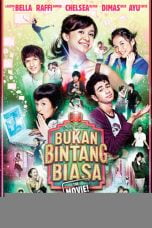 Download Bukan Bintang Biasa (2007) WEBDL Full Movie
