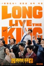 Download Long Live the King (2019) Bluray Subtitle Indonesia