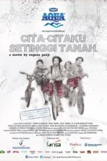 Download Cita Citaku Setinggi Tanah (2012) WEBDL Full Movie
