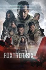 Download Foxtrot Six (2019) WEBDL Full Movie