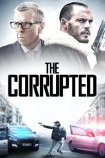 Poster Film The Corrupted (2019)