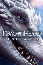 Poster Film Dragonheart: Vengeance (2020)