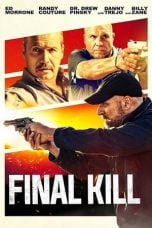 Poster Film Final Kill (2020)