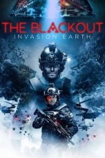 Poster Film The Blackout: Invasion Earth (Avanpost) (2019)