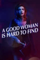 Poster Film A Good Woman Is Hard to Find (2019)