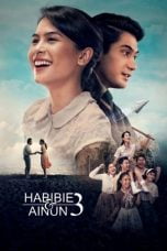Download Film Habibie & Ainun 3 (2019)