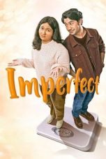 Download FIlm Imperfect: Karir, Cinta, & Timbangan (2019)