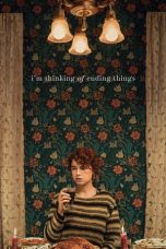 Download Film I'm Thinking of Ending Things (2020)