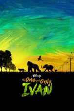 Download Film The One and Only Ivan (2020)