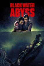 Download Film Black Water: Abyss (2020)