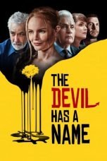 Download Film The Devil Has a Name (2019)