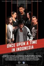 Download Film Once Upon a Time in Indonesia (2020)