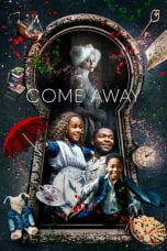 Download Film Come Away (2020)