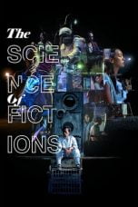 Download Film The Science of Fictions (2020)